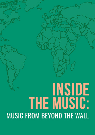 INSIDE THE MUSIC: MUSIC BEYOND THE WALL